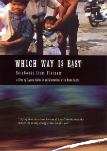 Which Way Is East: Notebooks from Vietnam Trailer