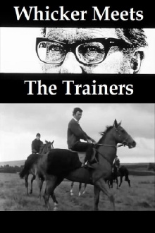 Whicker Meets - The Trainers Trailer