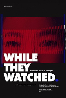 While They Watched Trailer