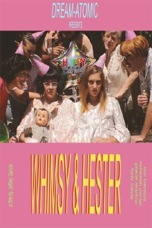 Whimsy & Hester Trailer