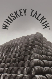 Whiskey Talkin' Trailer