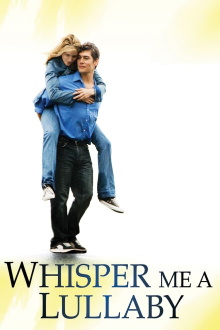 Whisper Me a Lullaby Trailer