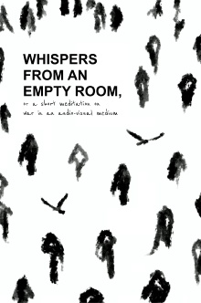 Whispers From an Empty Room Trailer