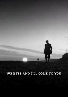 Whistle and I'll Come to You Trailer