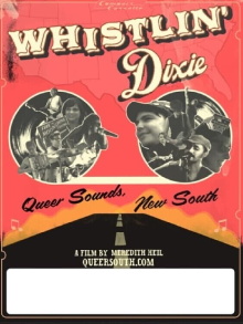 Whistlin' Dixie: Queer Sounds, New South Trailer