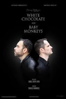 White Chocolate and Baby Monkeys Trailer