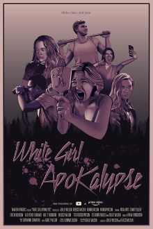 White Girl Apokalypse Trailer