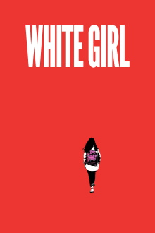 White Girl Trailer