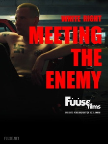 White Right: Meeting the Enemy Trailer