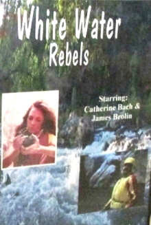 White Water Rebels Trailer