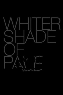 Whiter Shade of Pale Trailer