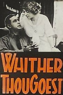 Whither Thou Goest Trailer