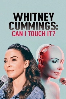 Whitney Cummings: Can I Touch It? Trailer
