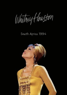 Whitney Houston Live in Johannesburg 1994 Trailer