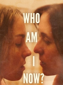 Who Am I Now? Trailer