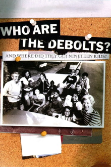 Who Are the DeBolts? And Where Did They Get Nineteen Kids? Trailer