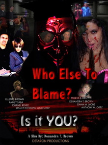 Who Else To Blame? Trailer
