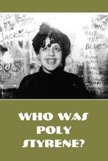 Who Is Poly Styrene? Trailer