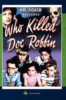 Who Killed Doc Robbin? Trailer