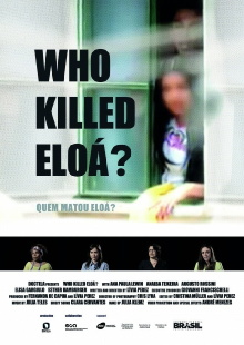 Who Killed Eloá? Trailer