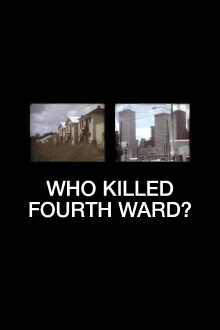 Who Killed Fourth Ward? Trailer