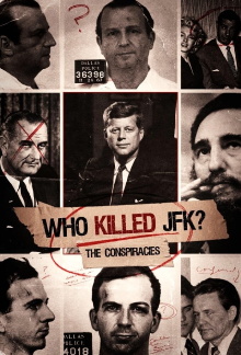 Who Killed JFK: The Conspiracies Trailer