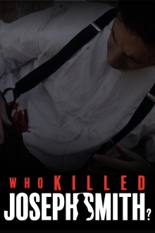 Who Killed Joseph Smith? Trailer