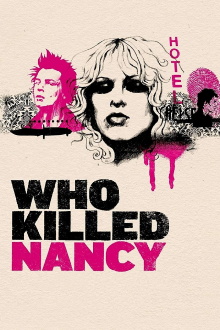 Who Killed Nancy? Trailer