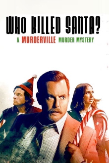 Who Killed Santa? A Murderville Murder Mystery Trailer