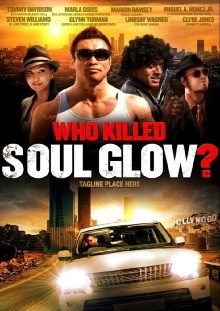 Who Killed Soul Glow? Trailer