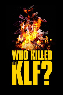 Who Killed the KLF? Trailer
