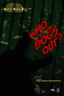 Who Let the Dogs Out? Trailer