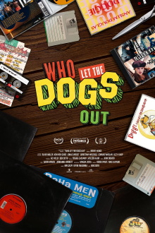 Who Let The Dogs Out Trailer