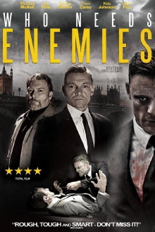 Who Needs Enemies Trailer