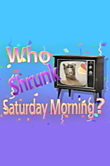 Who Shrunk Saturday Morning? Trailer