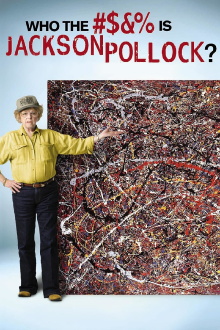 Who the #$&% Is Jackson Pollock? Trailer