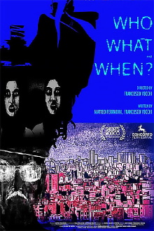 Who, What And When? Trailer