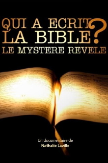 Who Wrote The Bible? Revelations About One of the Greatest Mysteries In History Trailer