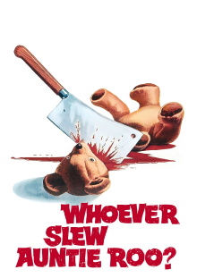 Whoever Slew Auntie Roo? Trailer