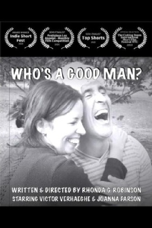 Who's A Good Man? Trailer