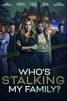 Who's Stalking My Family? Trailer