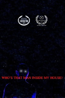 Who’s That Man Inside My House? Trailer