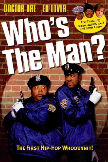 Who's the Man? Trailer