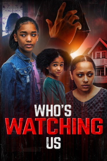 Who's Watching Us Trailer
