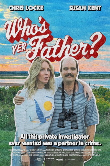 Who's Yer Father? Trailer