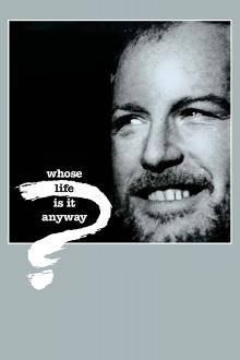Whose Life Is It Anyway? Trailer