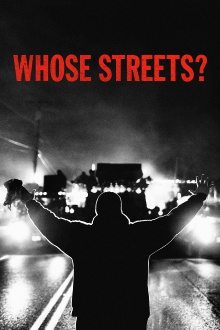 Whose Streets? Trailer