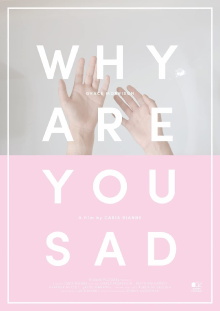 Why Are You Sad Trailer