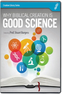 Why Biblical Creation Is Good Science Trailer