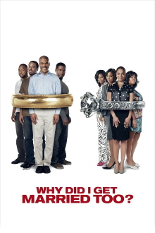 Why Did I Get Married Too? Trailer